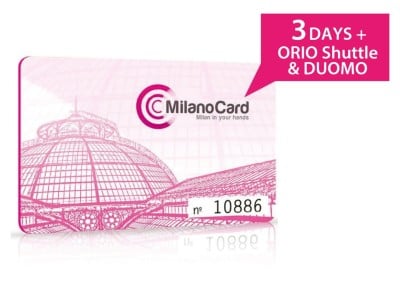 MilanoCard 3 days + Orio Shuttle + Duomo Ticket