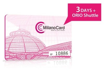 MilanoCard 3days + Orio Shuttle Ticket
